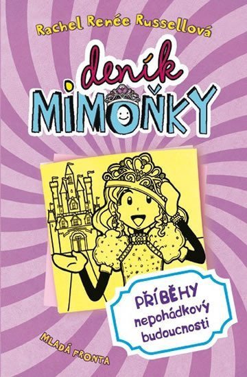 Deník mimoňky 8 - Příběhy nepohádkový bu