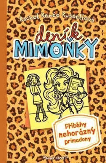Deník mimoňky 9 - Příběhy nehorázný pri