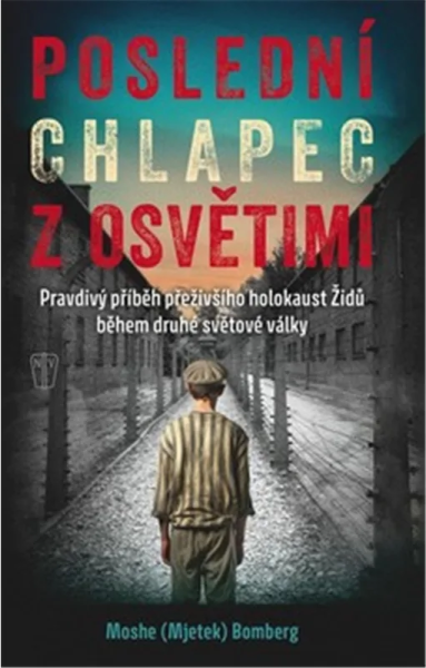 Poslední chlapec z Osvětimi