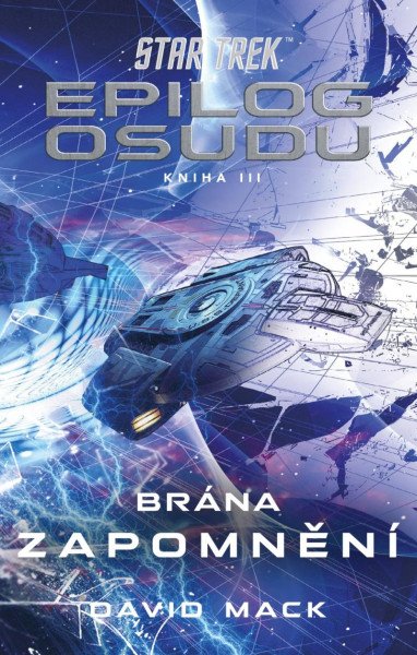 Star Trek: Epilog osudu - Kniha III