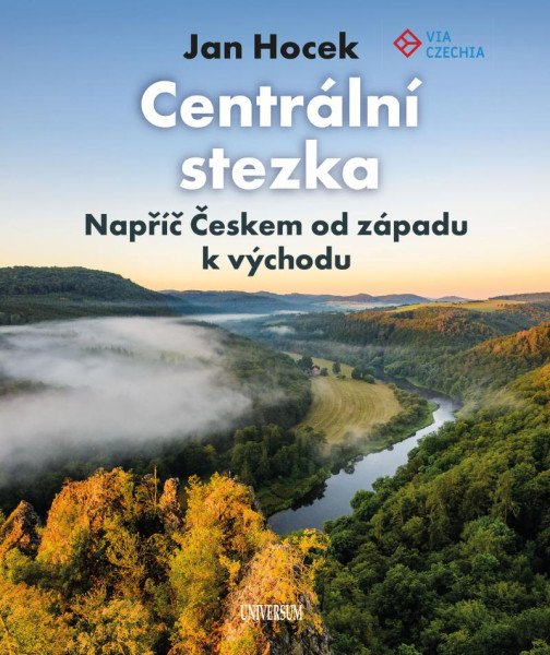 Centrální stezka – napříč Českem od...