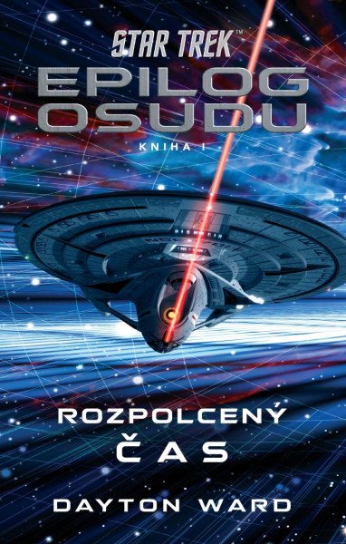 Star Trek: Epilog osudu - Kniha I