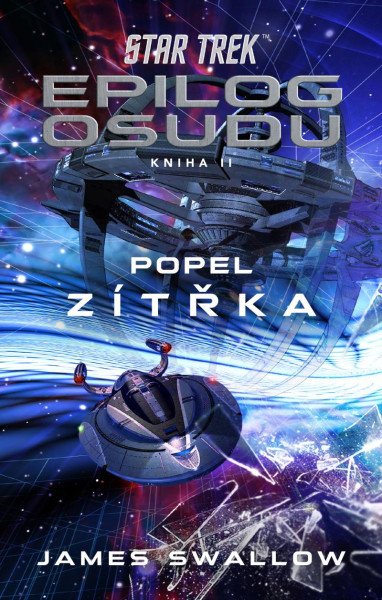 Star Trek: Epilog osudu - Kniha II