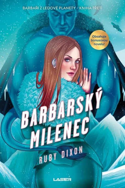 Barbaři z ledové planety 3: Barbarský mi