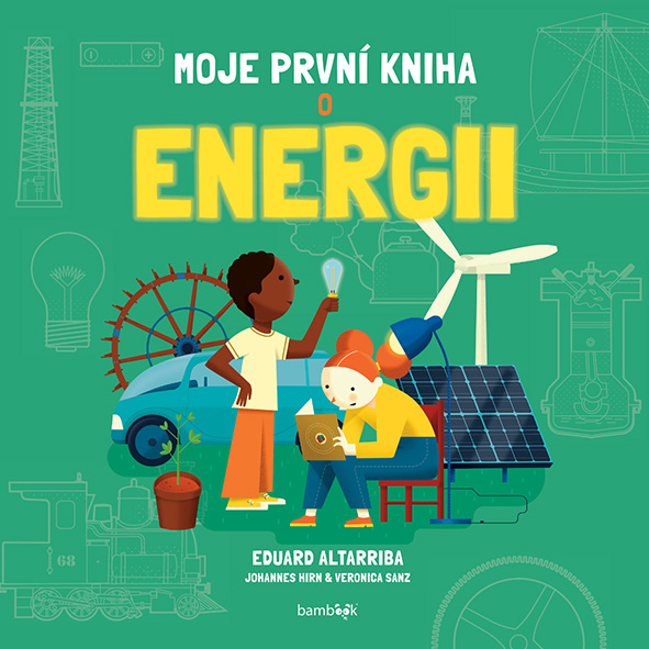 Moje první kniha o energii