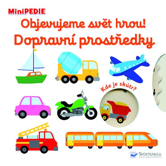 MiniPEDIE Objevujeme svět hrou! Dopravní
