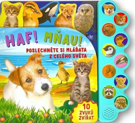 Haf! Mňau! Poslechněte si mláďata z celého světa