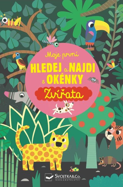 Moje první Hledej a najdi s okénky Zvířa