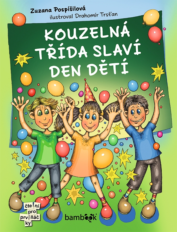 Kouzelná třída slaví Den dětí