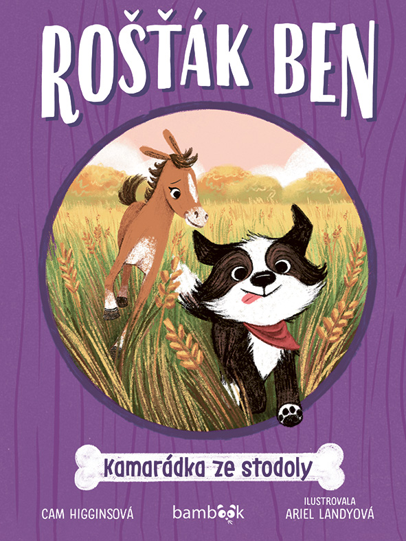 Rošťák Ben – Kamarádka ze stodoly