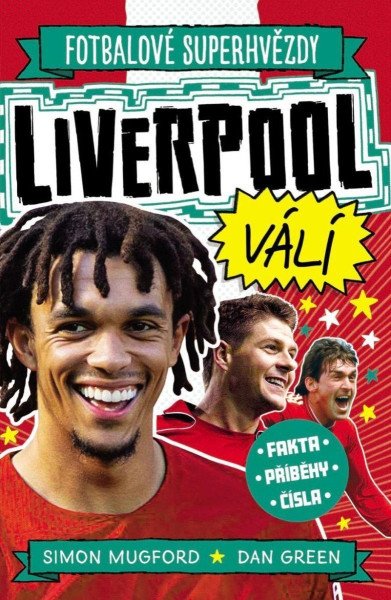 Fotbalové superhvězdy Liverpool FC