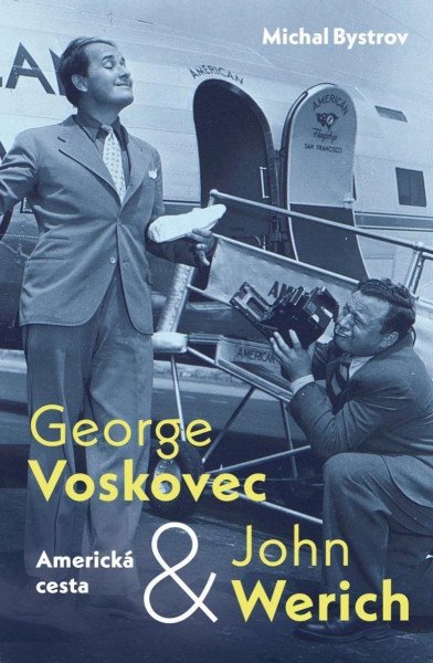George Voskovec & John Werich: Americká