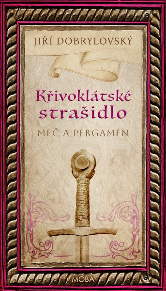 Křivoklátské strašidlo - Meč a pergamen