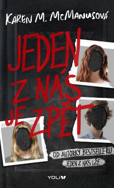 Jeden z nás lže 3: Jeden z nás je zpět