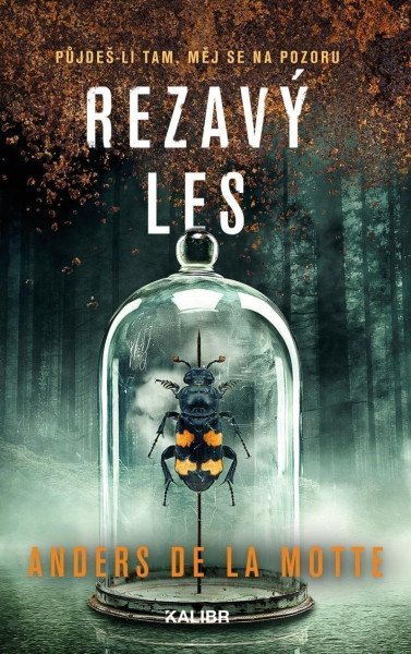 Leo Askerová 3: Rezavý les