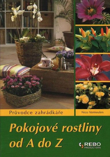 Pokojové rostliny od A do Z - 9.vydání