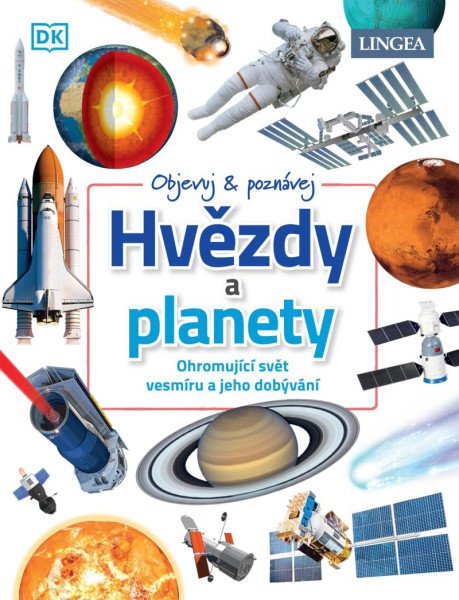 Objevuj a poznávej: Hvězdy a planety