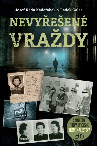 Nevyřešené vraždy - Skutečné případy čes