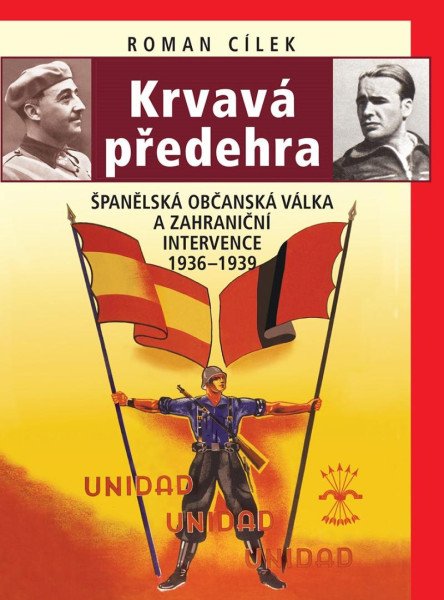 Krvavá předehra - Španělská občanská vál