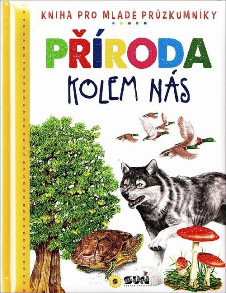 Příroda kolem nás - Dětská ilustrovaná e