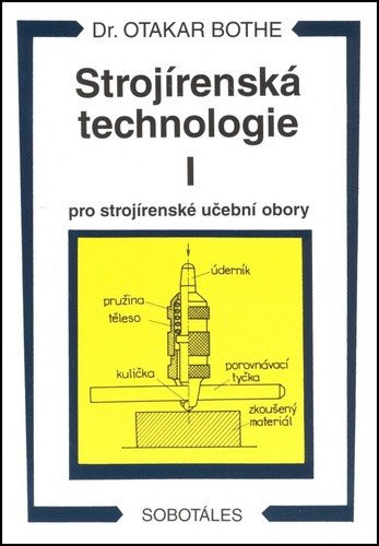 Strojírenská technologie I pro strojíren