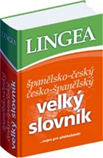 Španělsko-český, česko-španělský velký slovník....nejen pro překladatele