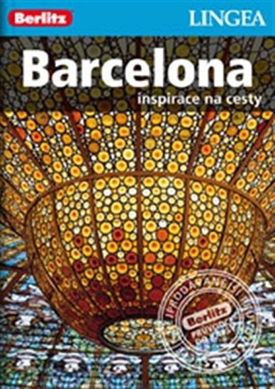 Barcelona - Inspirace na cesty