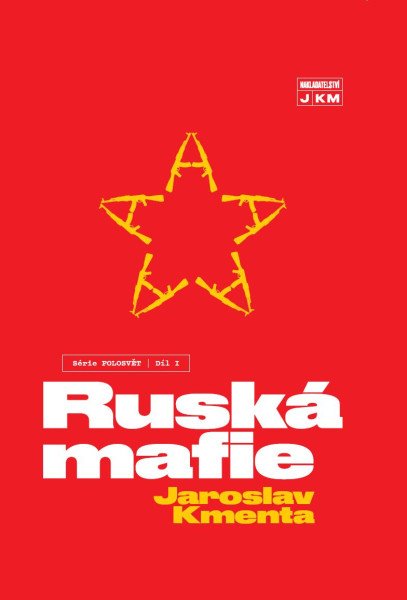 Ruská mafie (Polosvět 1)
