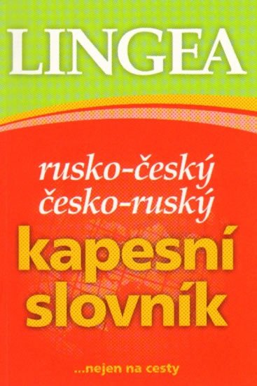 Rusko-český, česko-ruský kapesní slovník ...nejen na cesty