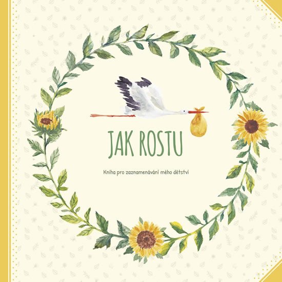 Jak rostu - Kniha pro zaznamenávání mého