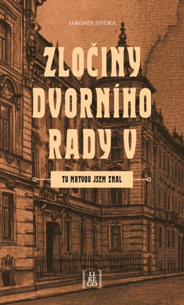 Zločiny dvorního rady V. - Tu mrtvou jse