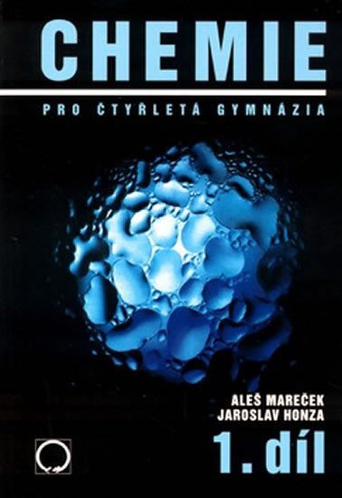 Chemie pro čtyřletá gymnázia 1. díl