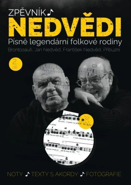 Zpěvník Nedvědi 2. díl