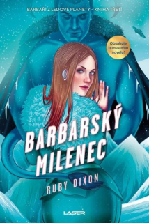 Barbaři z ledové planety 3: Barbarský mi