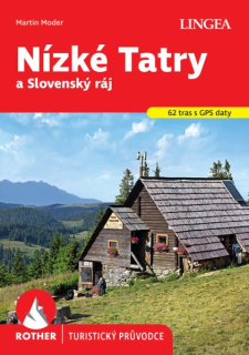 Průvodce Nízké Tatry a Slovenský ráj - Rother