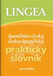 Španělsko-český, česko-španělský praktický slovník ...pro každého